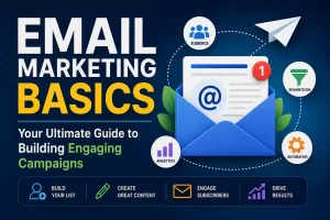 Email Marketing Basics